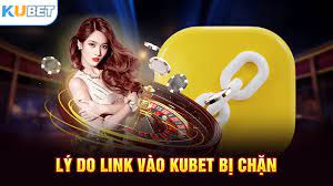 Kubet bị chặn? Giải pháp truy cập nhanh chóng và an toàn nhất